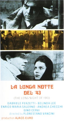 La Lunga Notte del '43, It Happened in '43, The Long Night of '43, Long